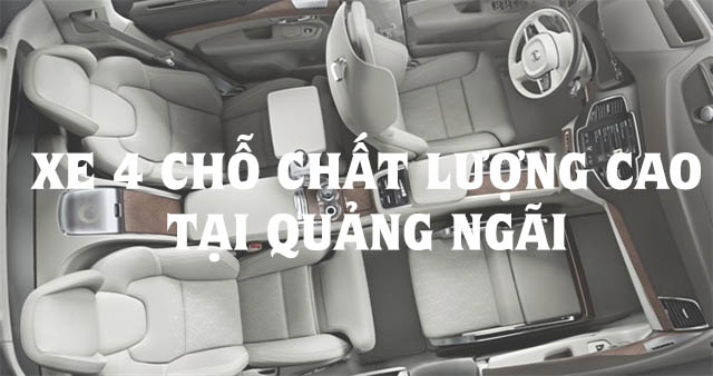 Xe 4 chỗ ở Quảng Ngãi chất lượng cao