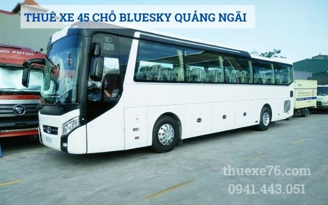 Thuê xe 45 chỗ Thaco Bluesky tại Quảng Ngãi