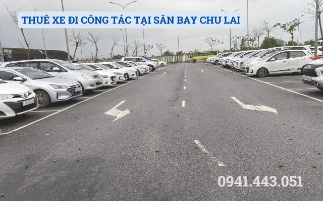 THUÊ XE ĐI CÔNG TÁC TẠI SÂN BAY CHU LAI