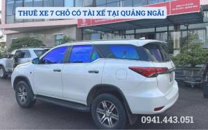 THUÊ XE 7 CHỖ CÓ TÀI XẾ TẠI QUẢNG NGÃI