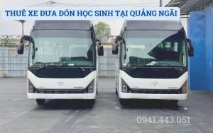 THUÊ XE ĐƯA ĐÓN HỌC SINH TẠI QUẢNG NGÃI