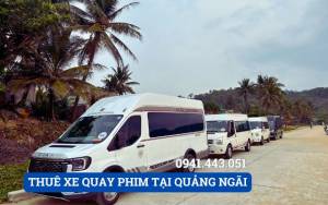 THUÊ XE QUAY PHIM TẠI QUẢNG NGÃI