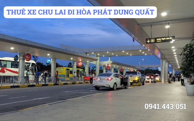 THUÊ XE CHU LAI ĐI HÒA PHÁT DUNG QUẤT
