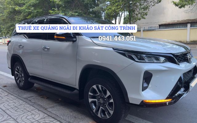 THUÊ XE QUẢNG NGÃI ĐI KHẢO SÁT CÔNG TRÌNH